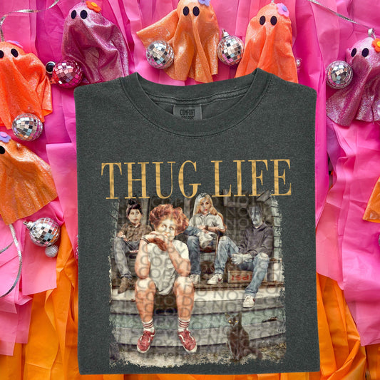 Thug Life witch sisters comfort colors tshirt