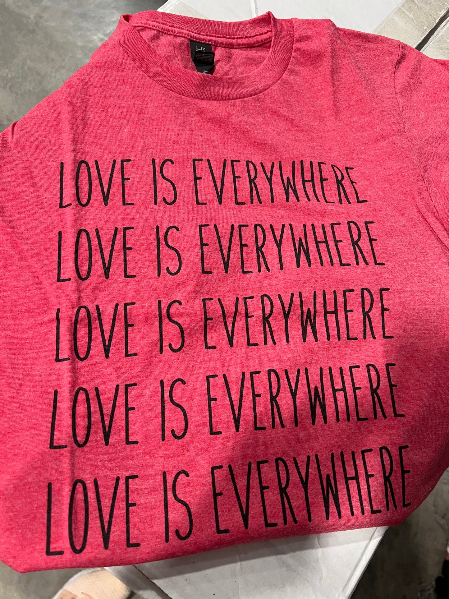 Love Is Everywhere - (S, 2X, 3X)