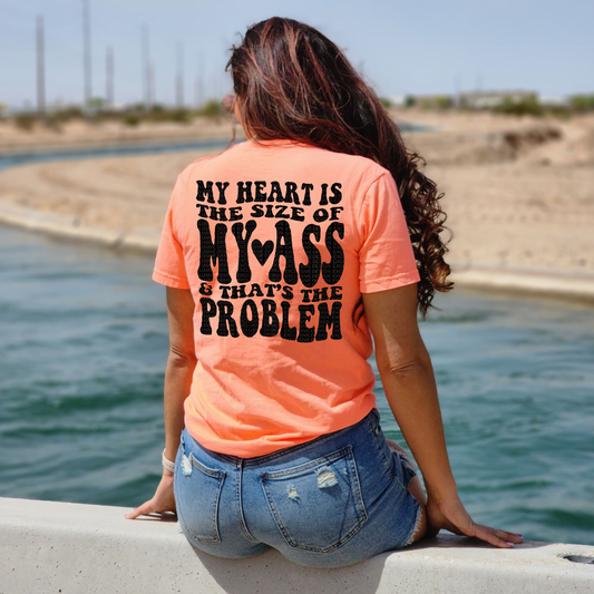 My Heart & Ass Comfort Colors T-Shirt