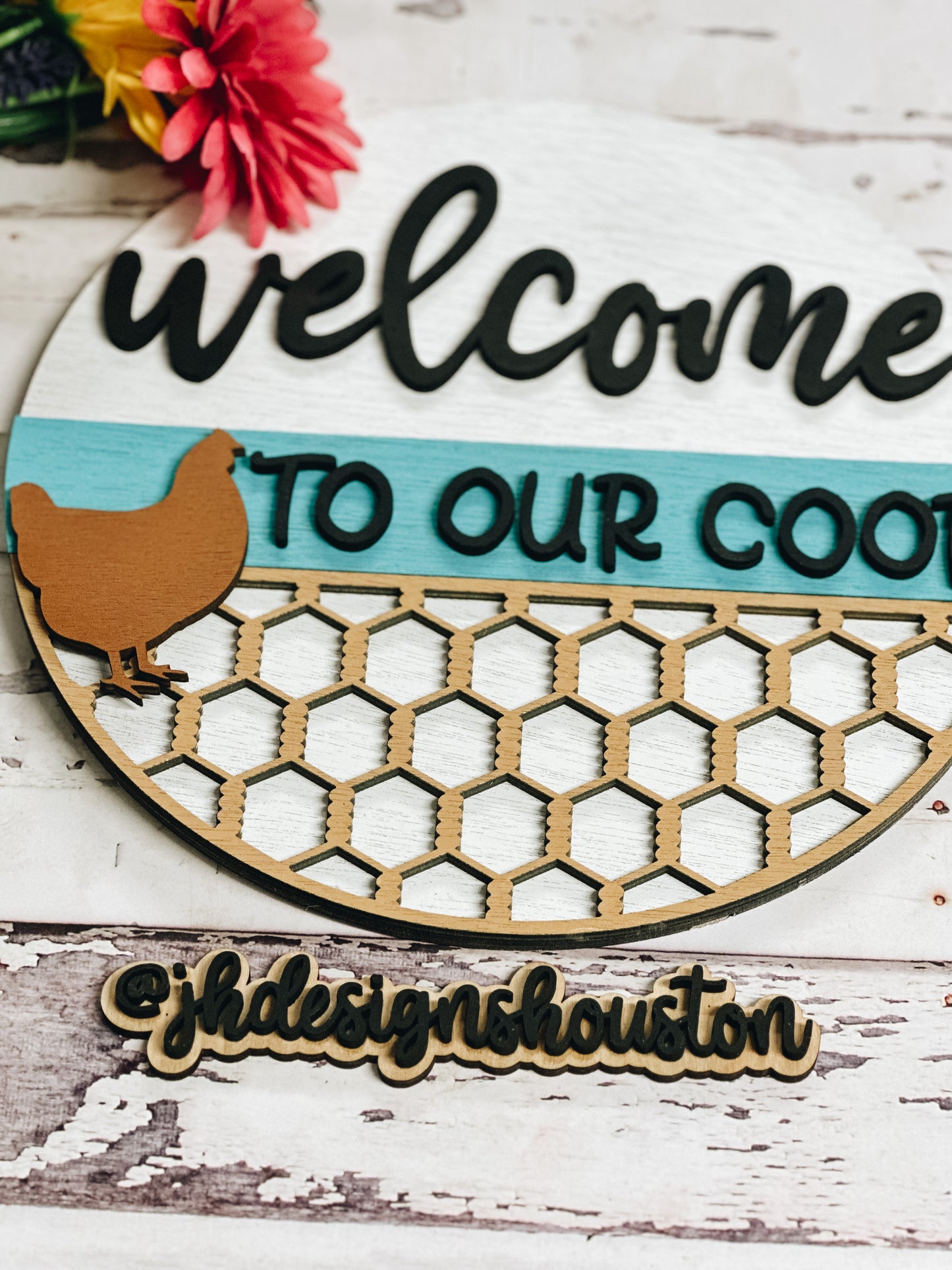 Welcome to Our Coop Door Hanger • Chicken Coop Door Hanger • Chicken Round Door Hanger • Wood Blanks • Craft Kit