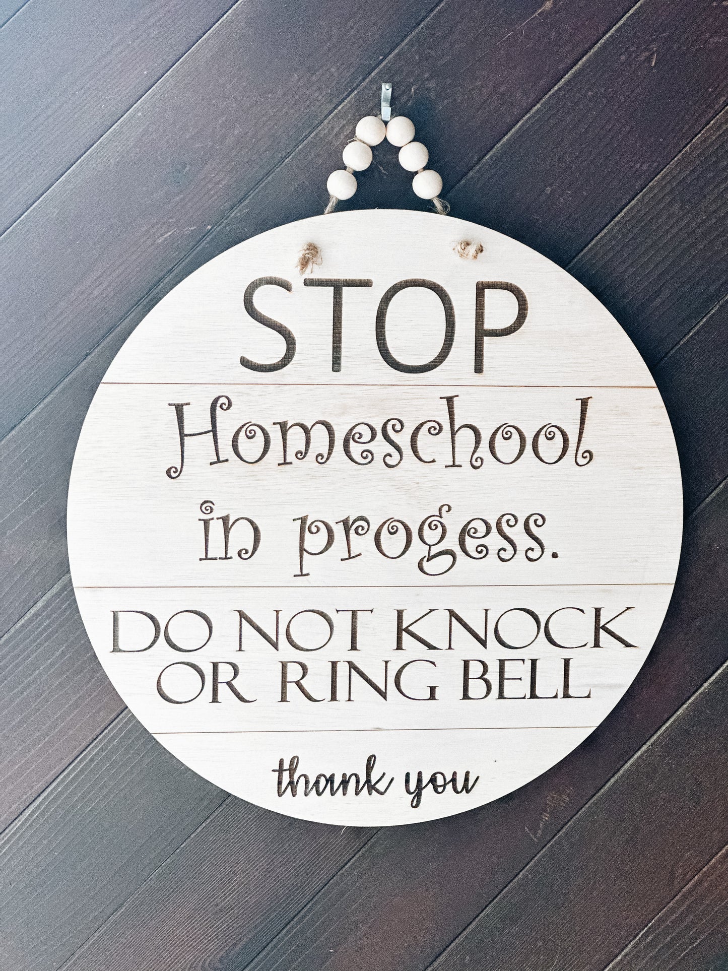 Do Not Knock • Homeschool In Progress • Do Not Disturb Round Wood Door Hanger