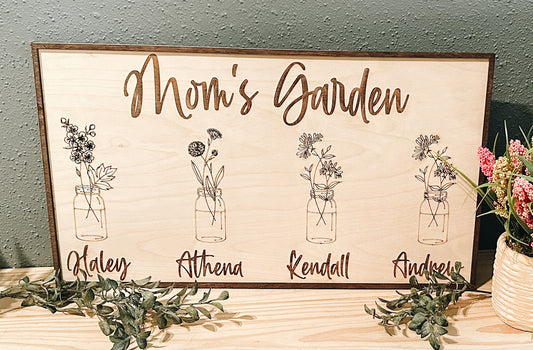 Mom’s Garden • Mothers Day Sign