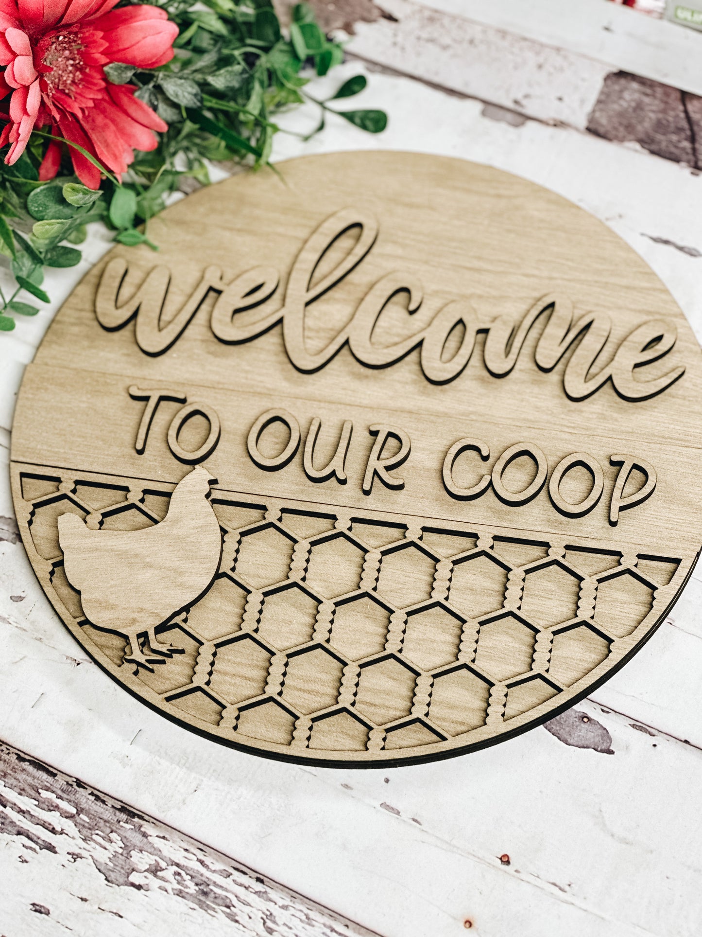 Welcome to Our Coop Door Hanger • Chicken Coop Door Hanger • Chicken Round Door Hanger • Wood Blanks • Craft Kit