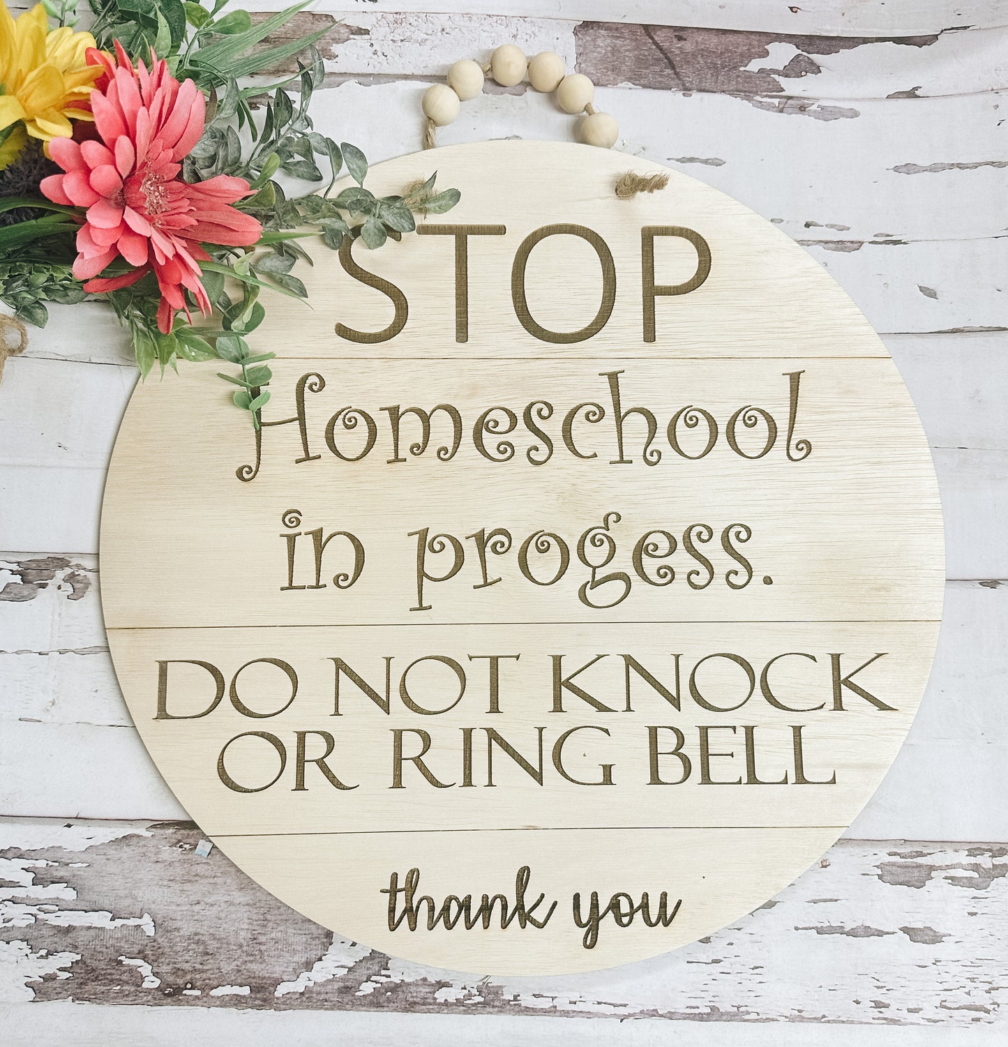 Do Not Knock • Homeschool In Progress • Do Not Disturb Round Wood Door Hanger