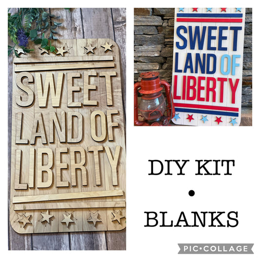 Sweet Land of Liberty Sign Door Hanger - DIY Kit