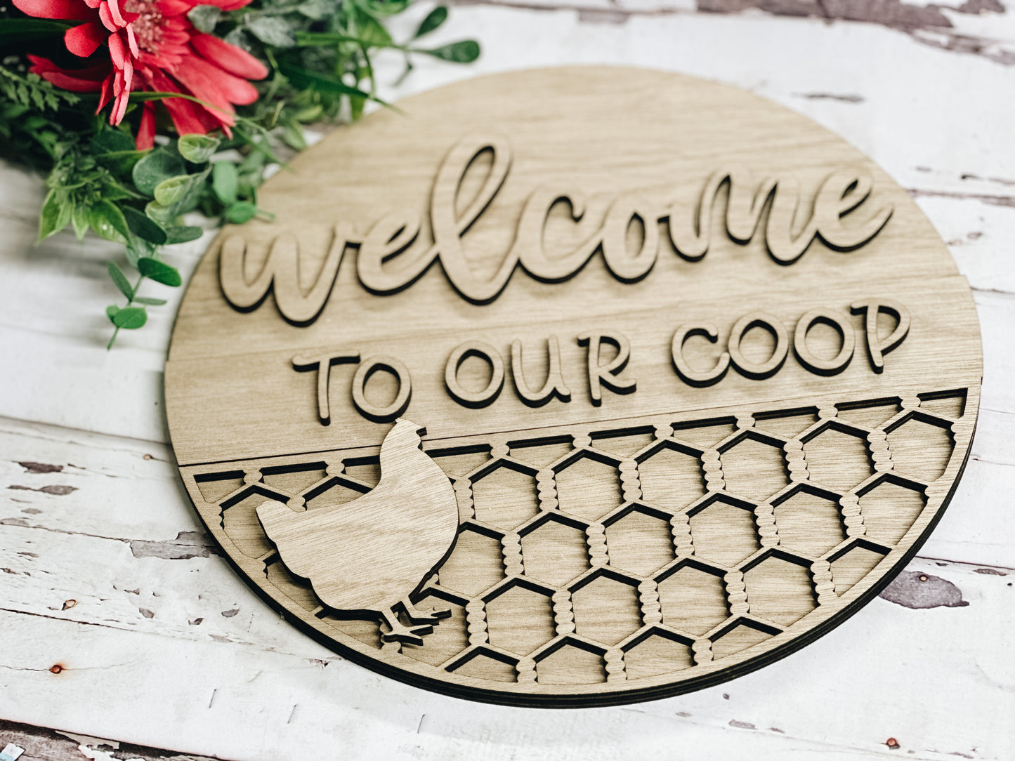 Welcome to Our Coop Door Hanger • Chicken Coop Door Hanger • Chicken Round Door Hanger • Wood Blanks • Craft Kit