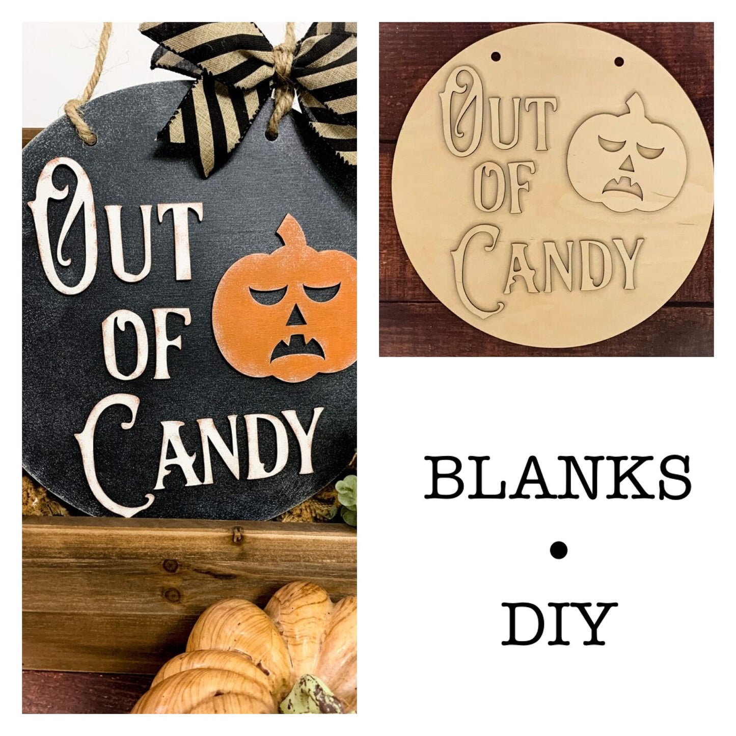 Out of Candy • Halloween Door Hanger • Halloween Craft Kit